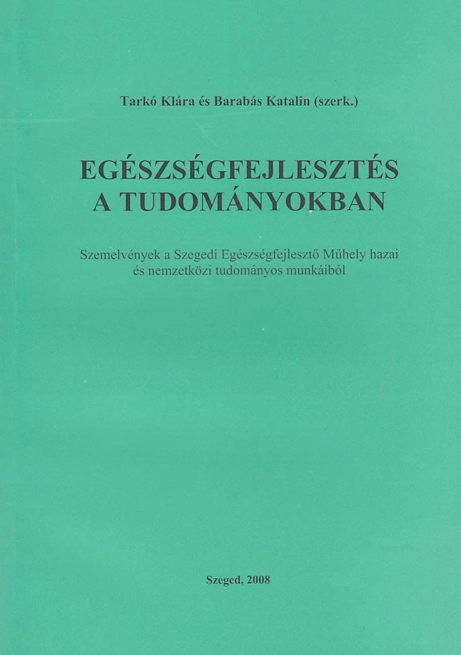 Egészségfejlesztés a tudományokban