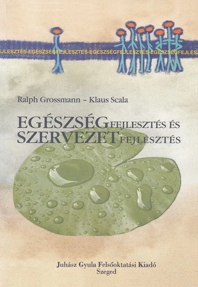 Egészségfejlesztés és szervezetfejlesztés