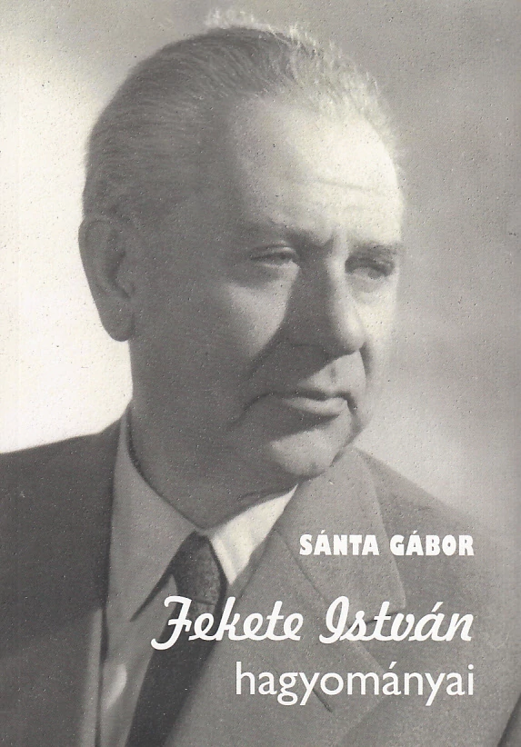 Fekete István hagyományai