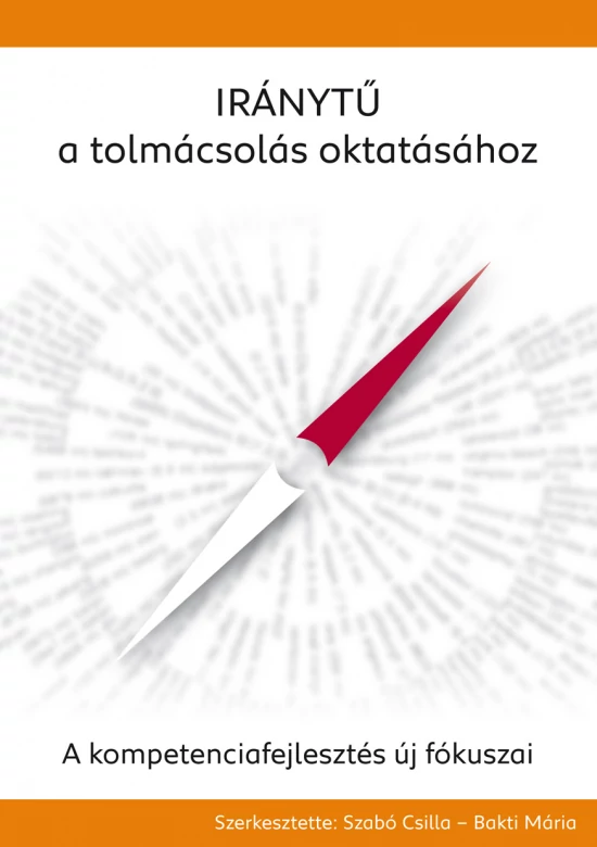 Iránytű a tolmácsolás oktatásához