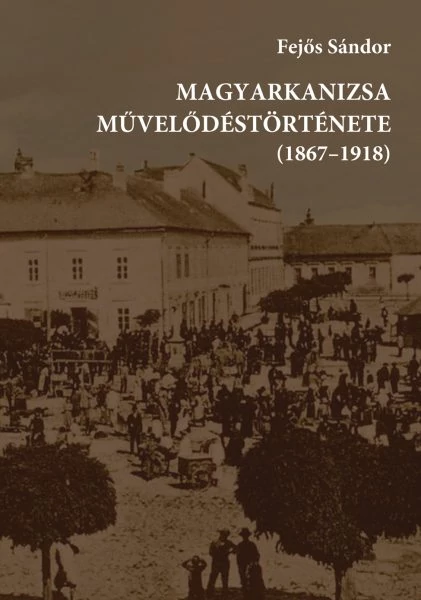 Magyarkanizsa művelődéstörténete