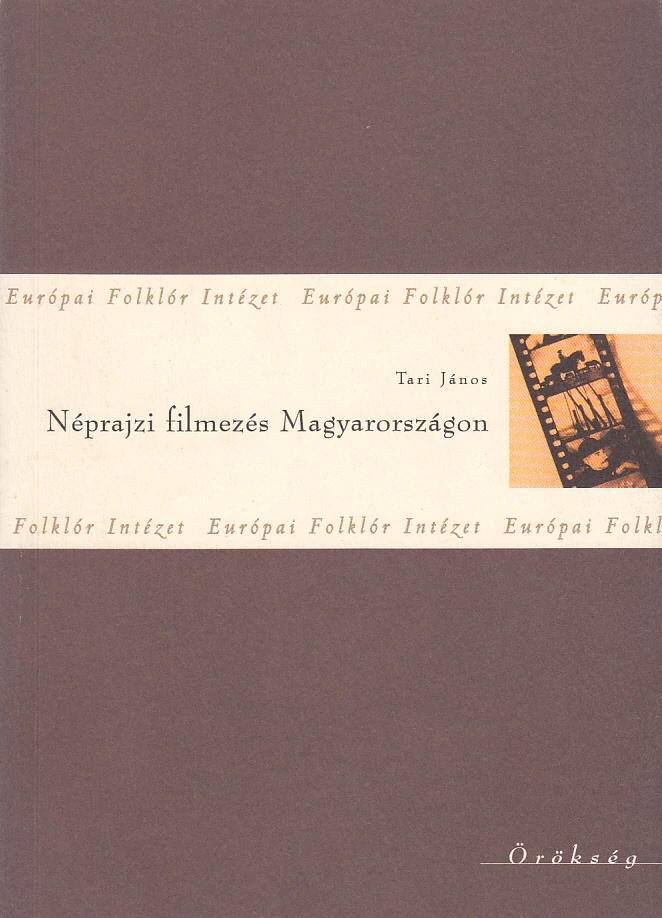 Néprajzi filmezés Magyarországon