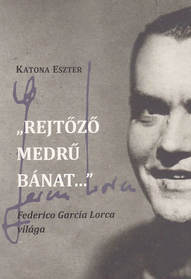 „Rejtőző medrű bánat…”