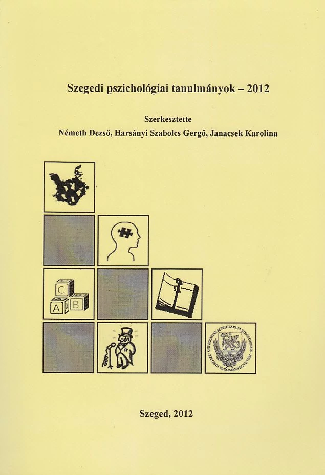 Szegedi pszichológiai tanulmányok 2012