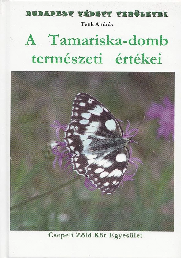 A Tamariska-domb természeti értékei