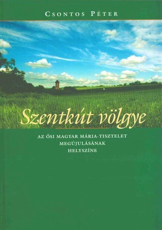 Szentkút völgye