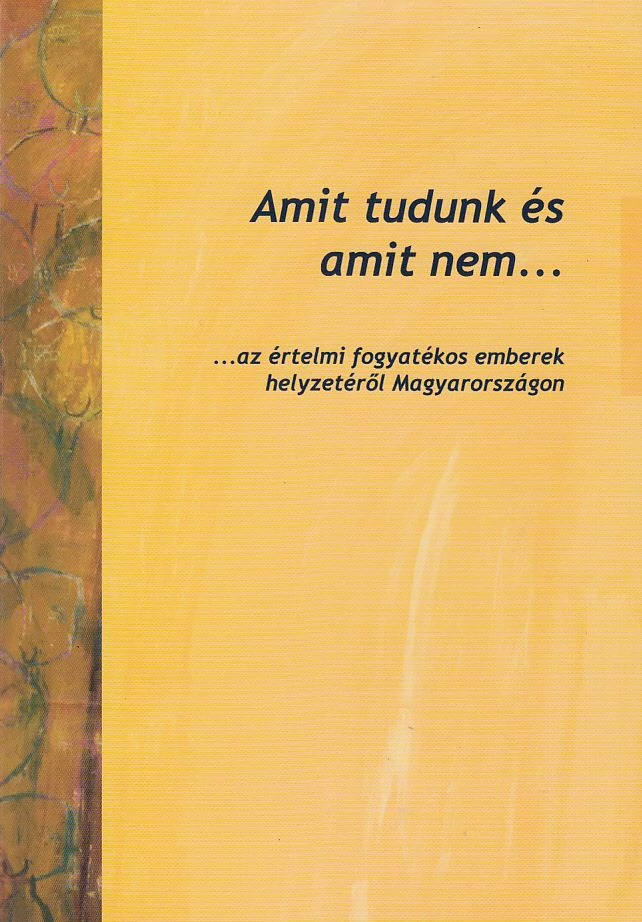 Amit tudunk és amit nem...