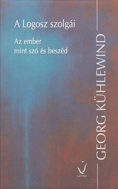 A Logosz szolgái