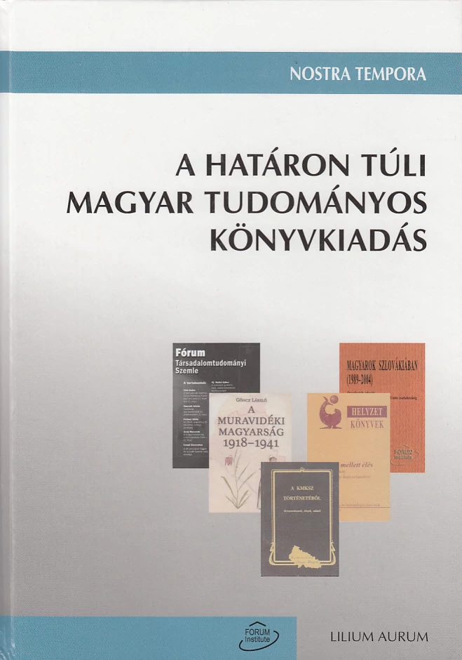 A határon túli magyar tudományos könyvkiadás