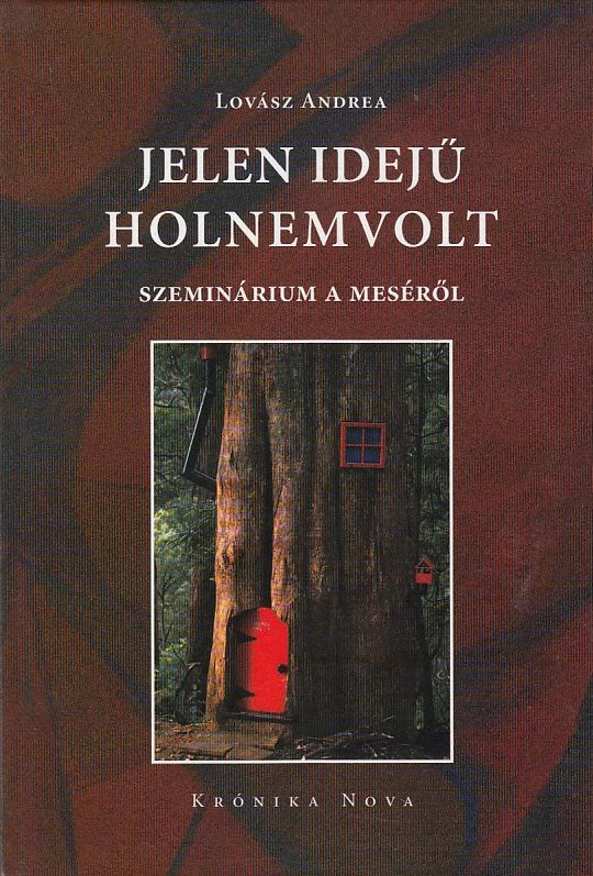 Jelen idejű holnemvolt