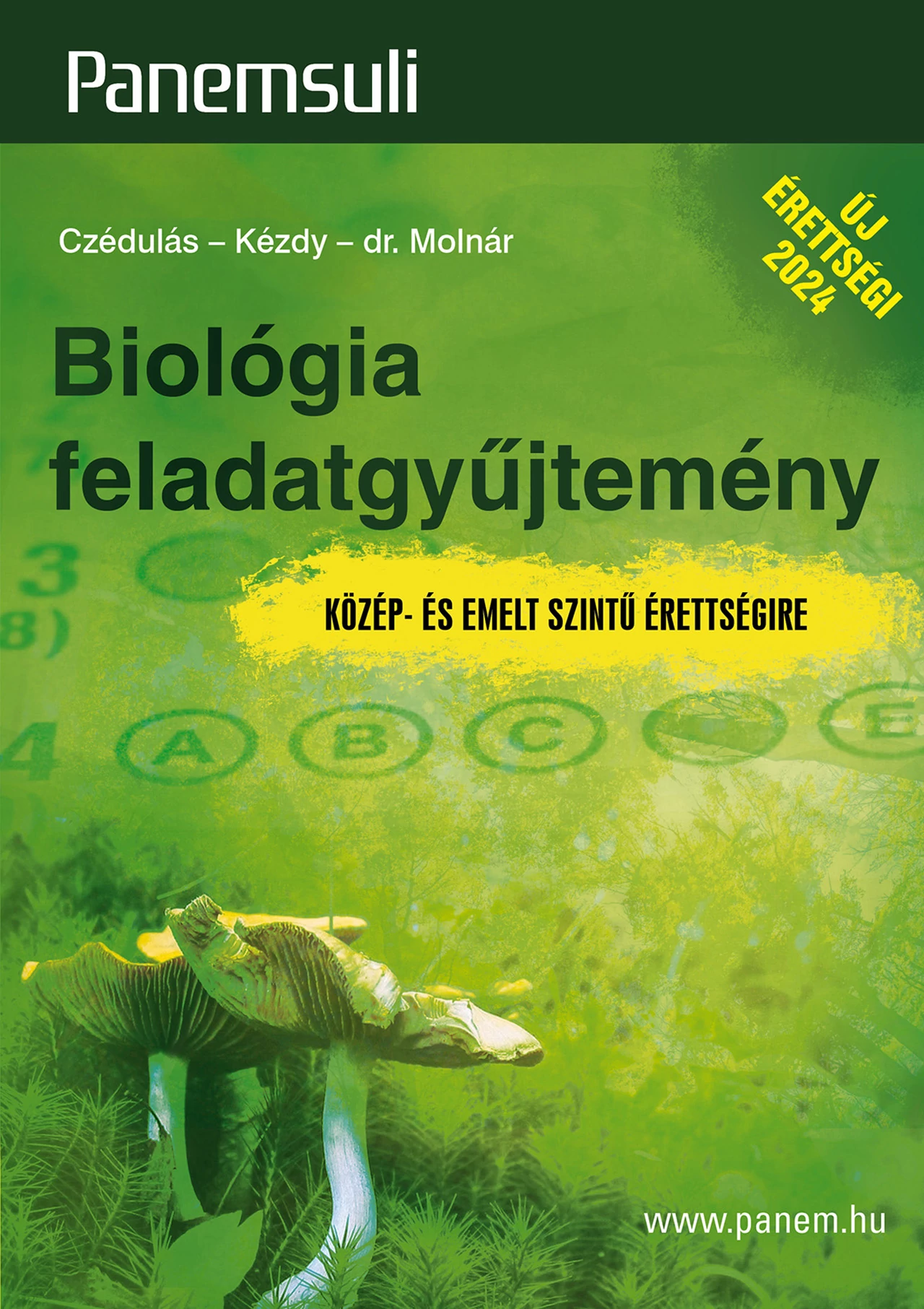 Biológia feladatgyűjtemény közép- és emelt szintű érettségire