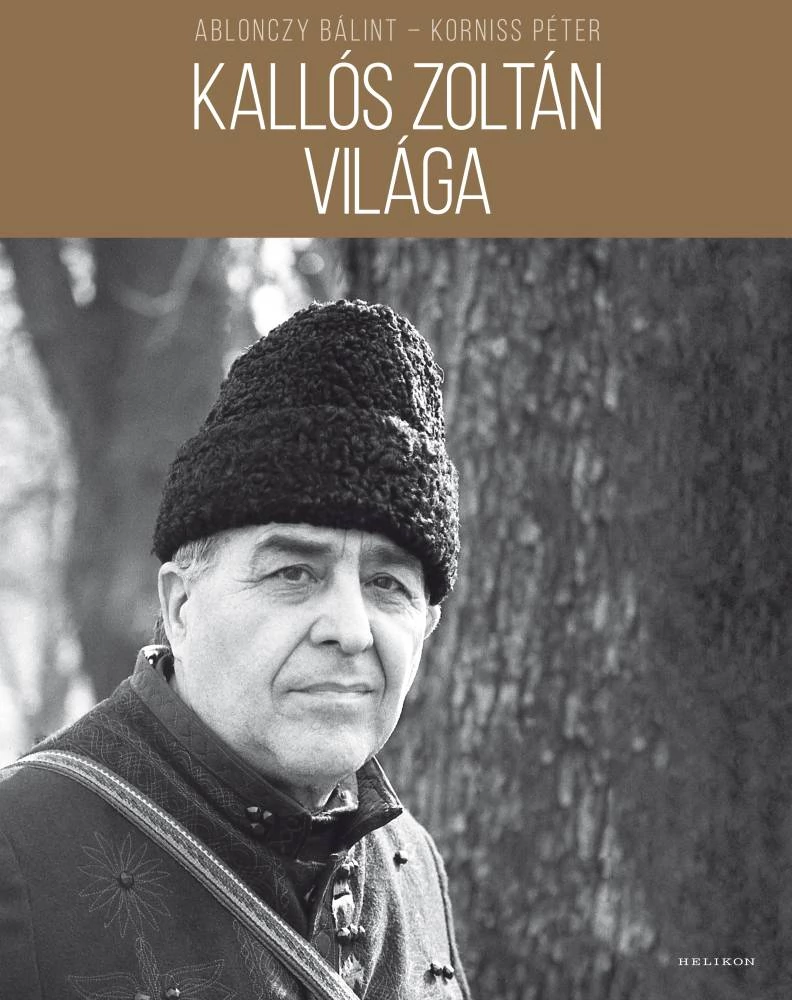 Kallós Zoltán világa