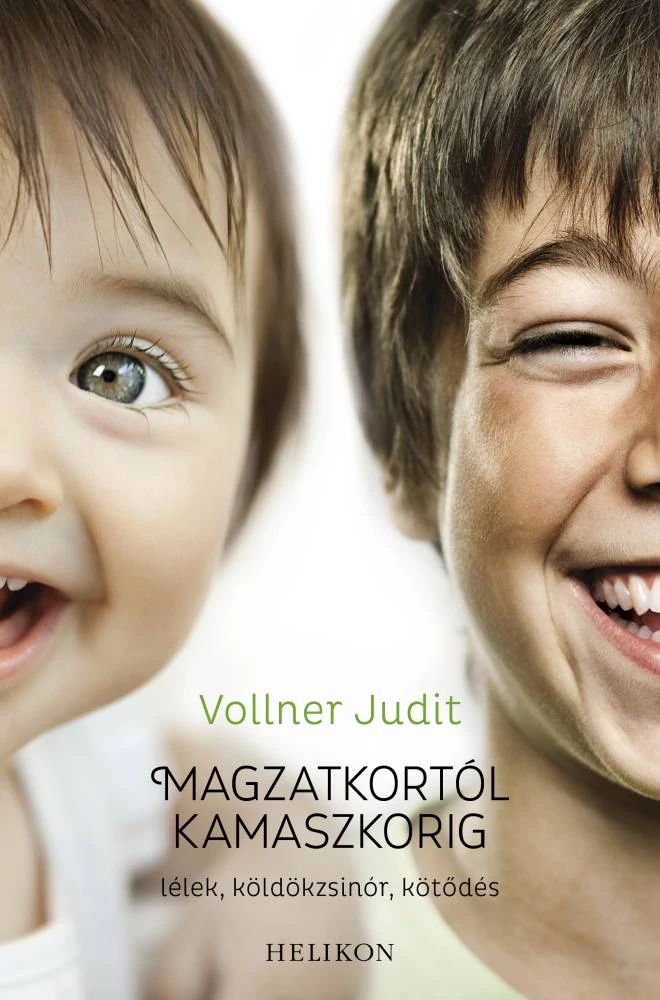 Magzatkortól kamaszkorig