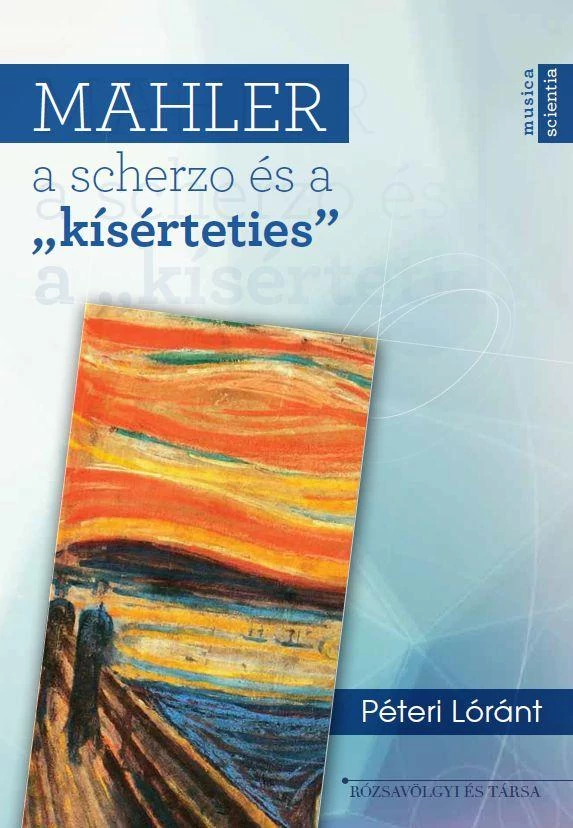 Mahler, a scherzo és a „kísérteties”