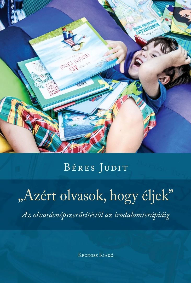 „Azért olvasok, hogy éljek”