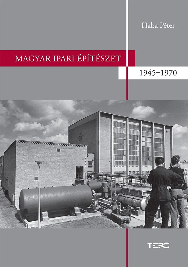 Magyar ipari építészet 1945–1970