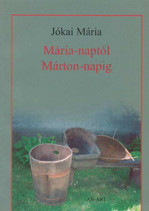 Mária-naptól Márton-napig