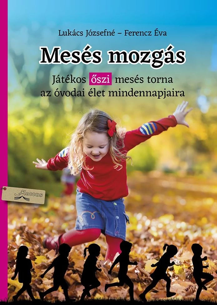 Mesés mozgás - ősz