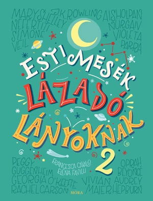Esti mesék lázadó lányoknak 2.