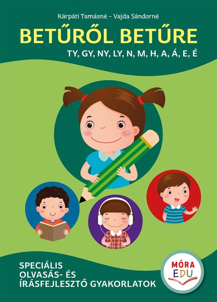 Betűről betűre 2. (TY, GY, NY, LY, N, M, H, A, Á, E, É)