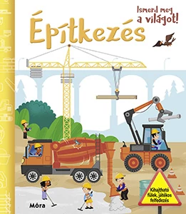 Építkezés (Ismerd meg a világot!)