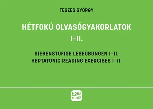 Hétfokú olvasógyakorlatok I-II.