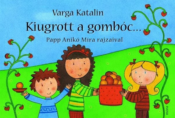 Kiugrott a gombóc…