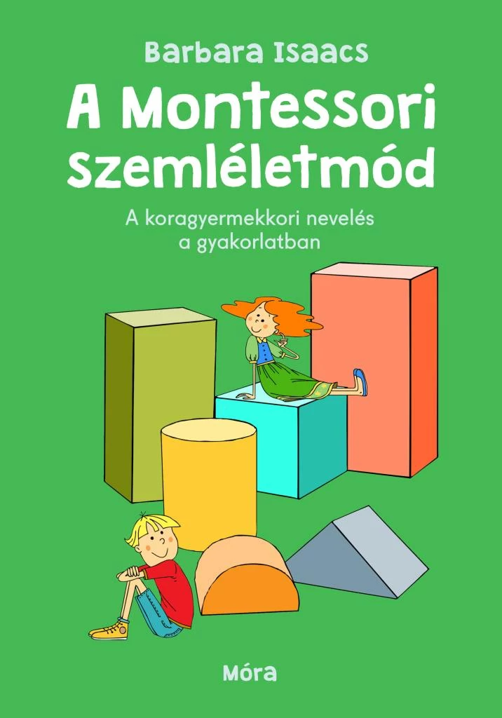 A Montessori szemléletmód
