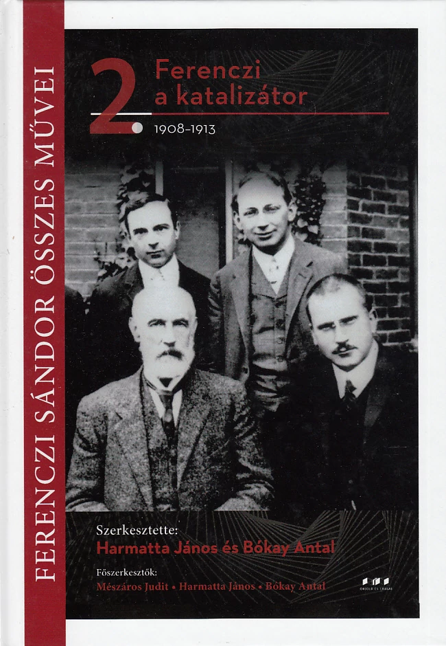 Ferenczi – a katalizátor (1908–1913)