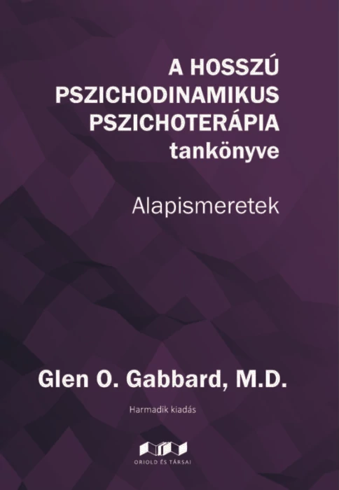 A hosszú pszichodinamikus pszichoterápia tankönyve 