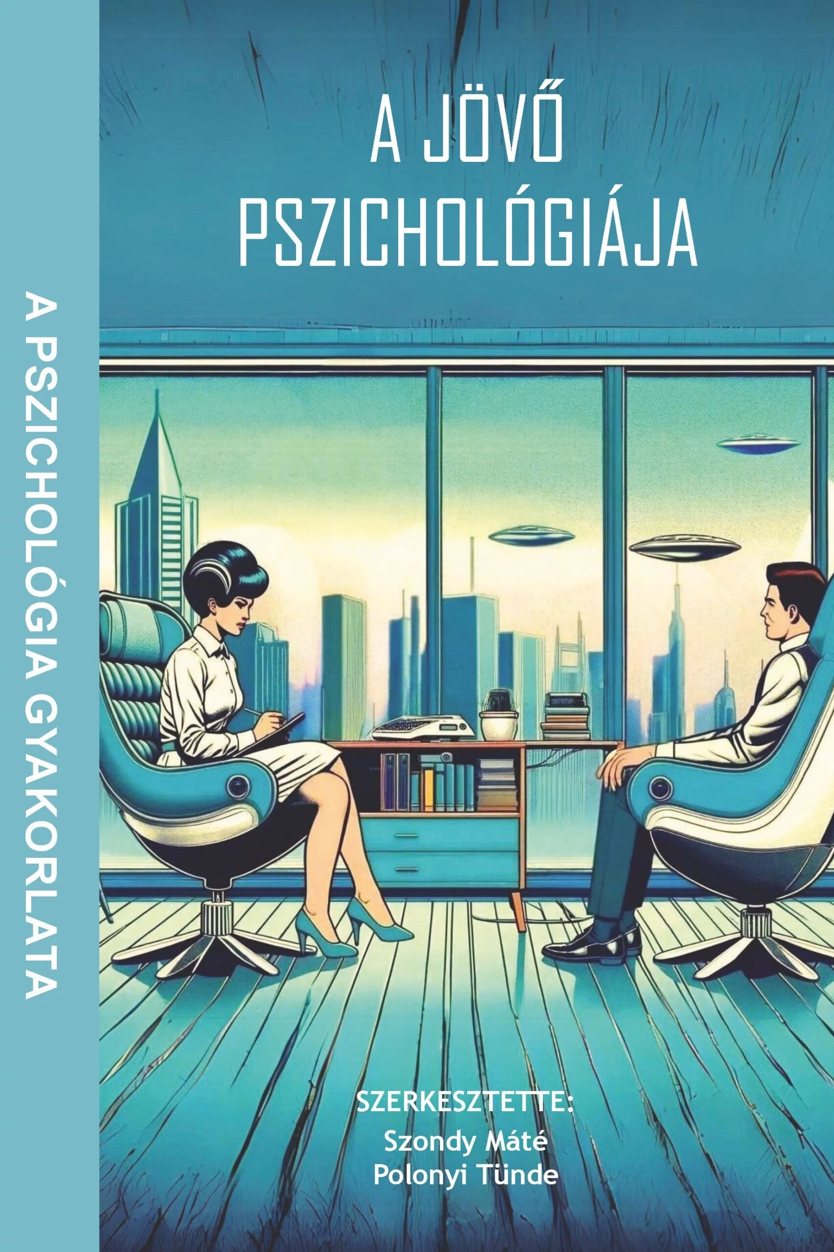 A jövő pszichológiája