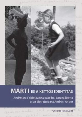 Márti és a kettős identitás