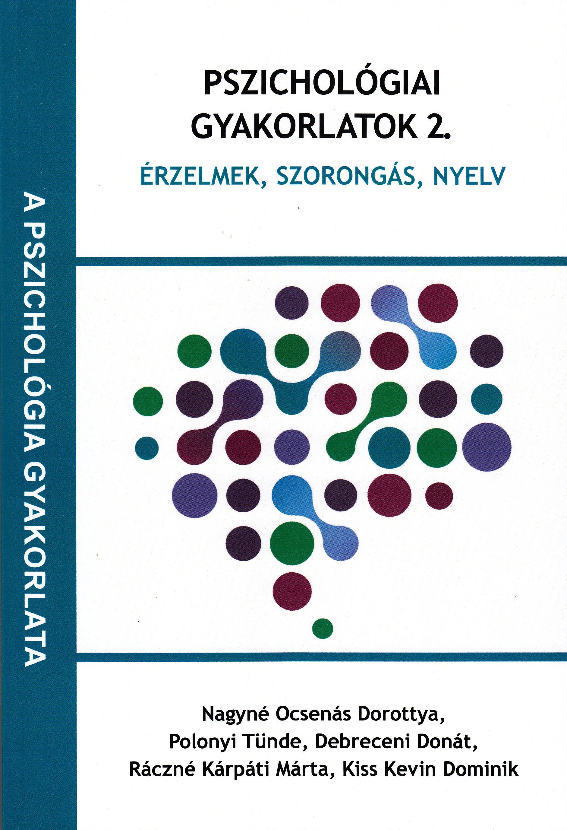 Pszichológiai gyakorlatok 2.