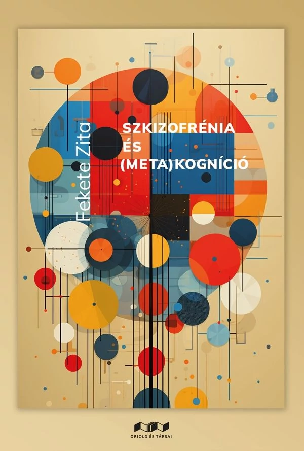 Szkizofrénia és (meta)kogníció