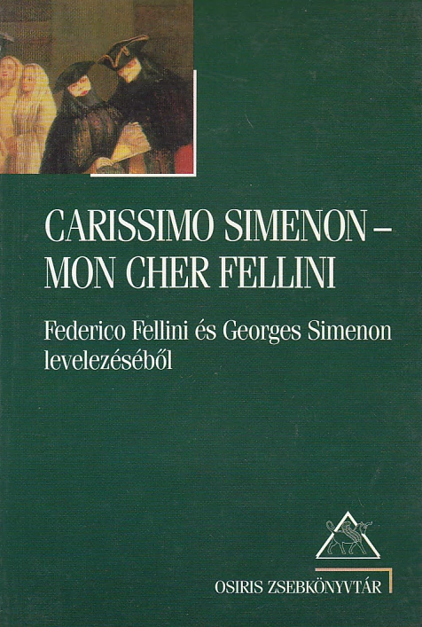 Carissimo Simenon – Mon Cher Fellini