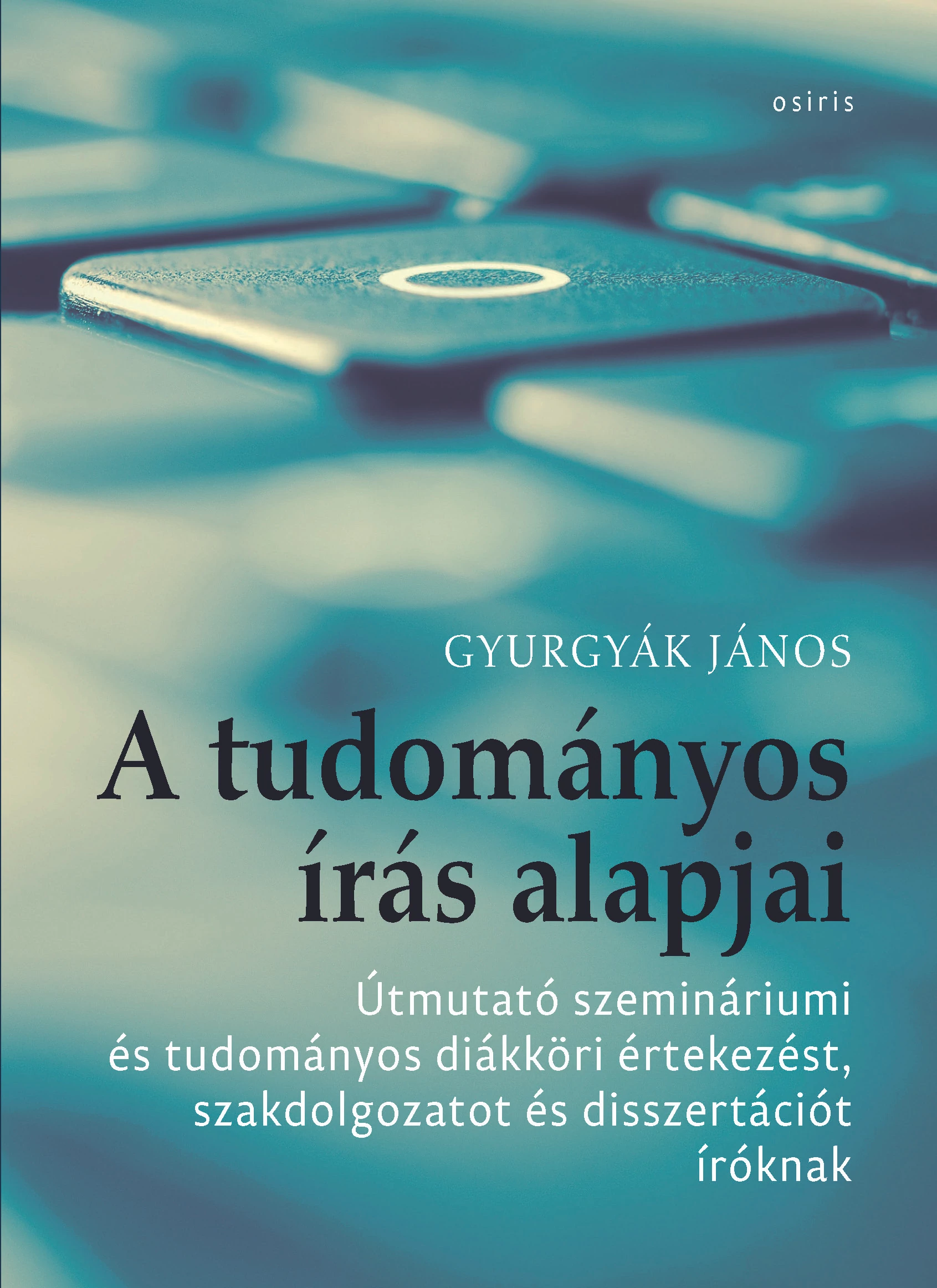 A tudományos írás alapjai