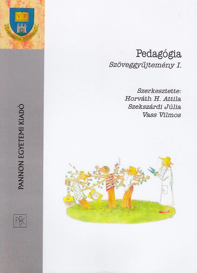 Pedagógia szöveggyűjtemény I.