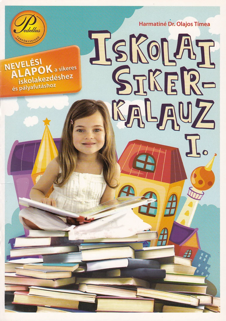 Iskolai sikerkalauz I.
