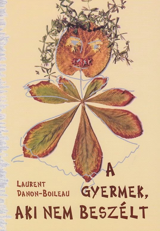 A gyermek, aki nem beszélt