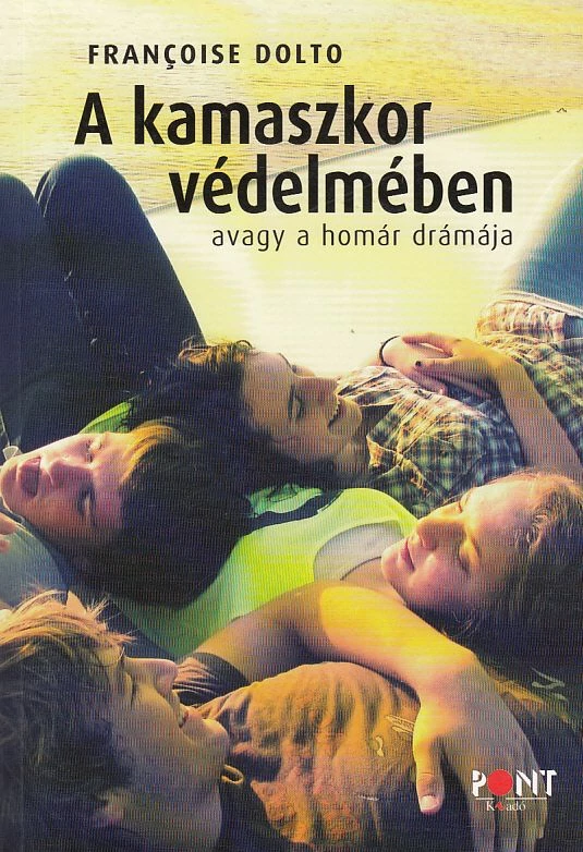 A kamaszkor védelmében