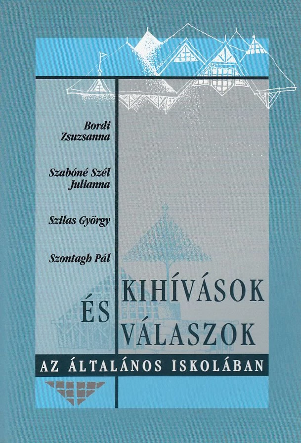 Kihívások és válaszok az általános iskolában