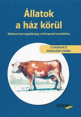 Állatok a ház körül (CD óvodások és kisiskolások számára)