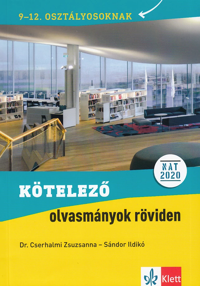 Kötelező olvasmányok röviden 9-12. osztályosoknak