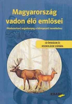 Magyarország vadon élő emlősei (CD óvodások és kisiskolások számára)