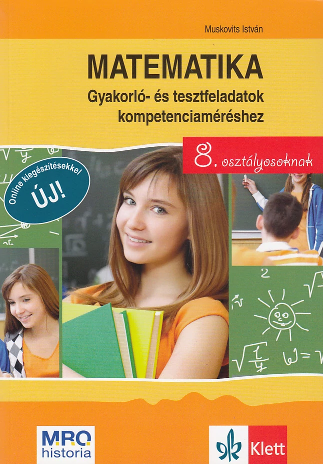 Matematika - gyakorló- és tesztfeladatok kompetenciaméréshez 8. osztályosoknak