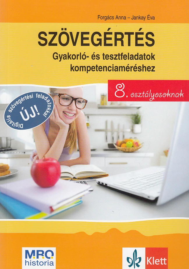 Szövegértés - gyakorló- és tesztfeladatok kompetenciaméréshez 8. osztályosoknak
