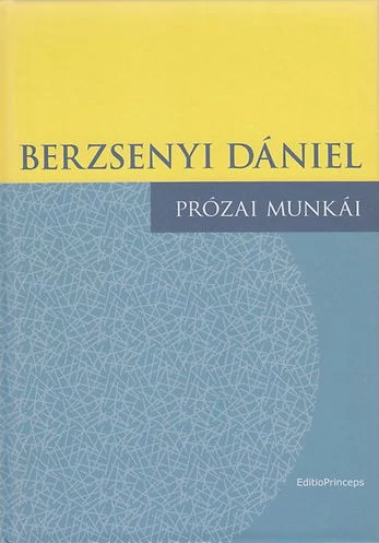 Berzsenyi Dániel prózai munkái