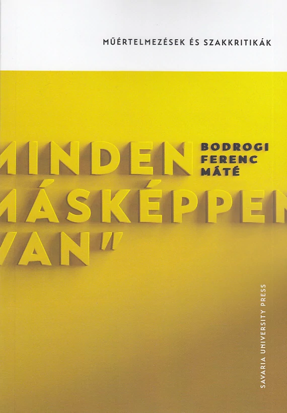 Minden másképpen van