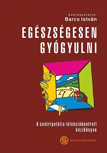 Egészségesen gyógyulni