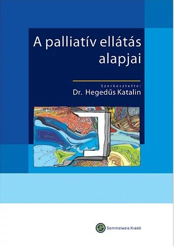 A palliatív ellátás alapjai